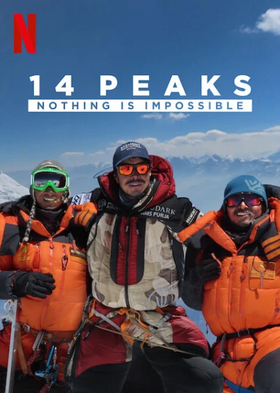 14 đỉnh núi: Không có gì là không thể (14 Peaks: Nothing Is Impossible) [2021]