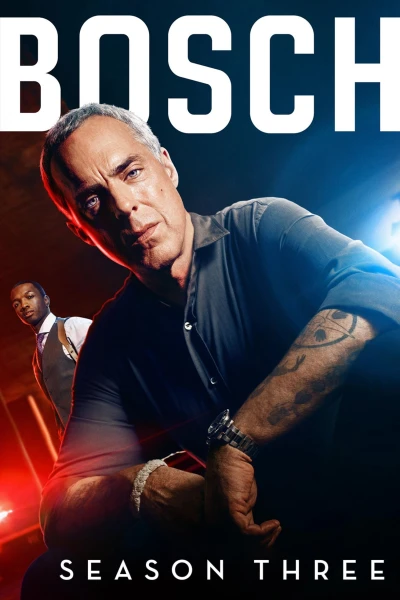 Bosch (Phần 3) (Bosch (Season 3)) [2017]