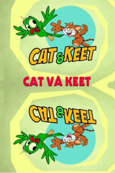 Cat Và Keet (Cat Và Keet) [2015]