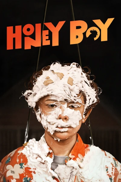 Cậu Bé Đáng Thương (Honey Boy) [2019]