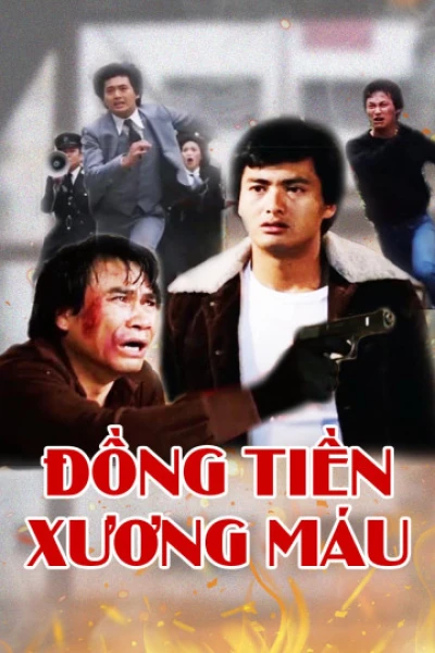 Đồng Tiền Xương Máu (Bloody Money) [1983]