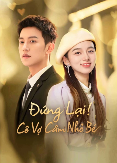 Đứng Lại! Cô Vợ Câm Nhỏ Bé (My Lovely Wife) [2023]