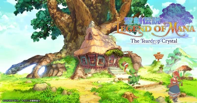 Legend of Mana - The Teardrop Crystal