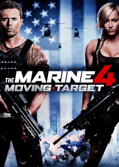 The Marine 4: Moving Target (The Marine 4: Moving Target) [2015]