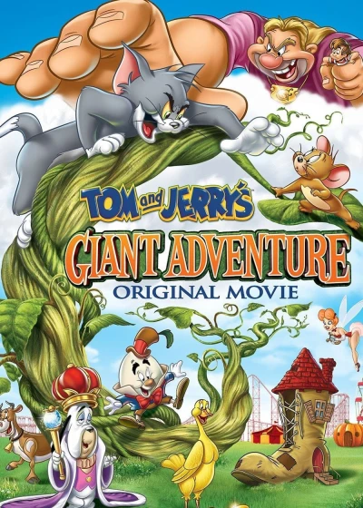 Tom and Jerry's Giant Adventure (Tom and Jerry's Giant Adventure) [2013]